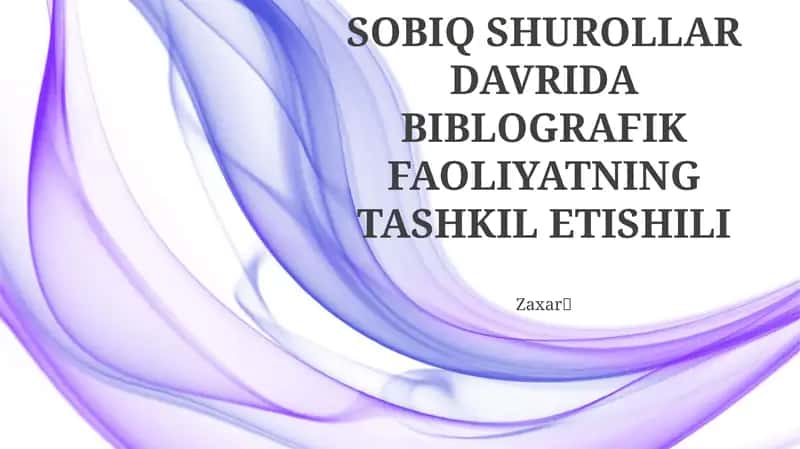 Sovet davri bibliografik amaliyotining ta'siri va merosi 1
