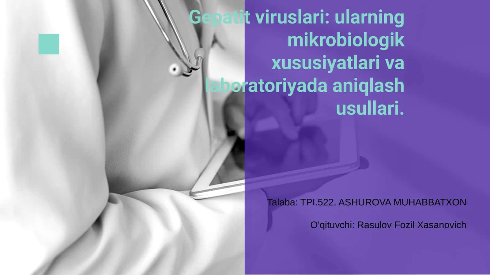 Gepatit viruslari: ularning mikrobiologik xususiyatlari va laboratoriyada aniqlash usullari 1