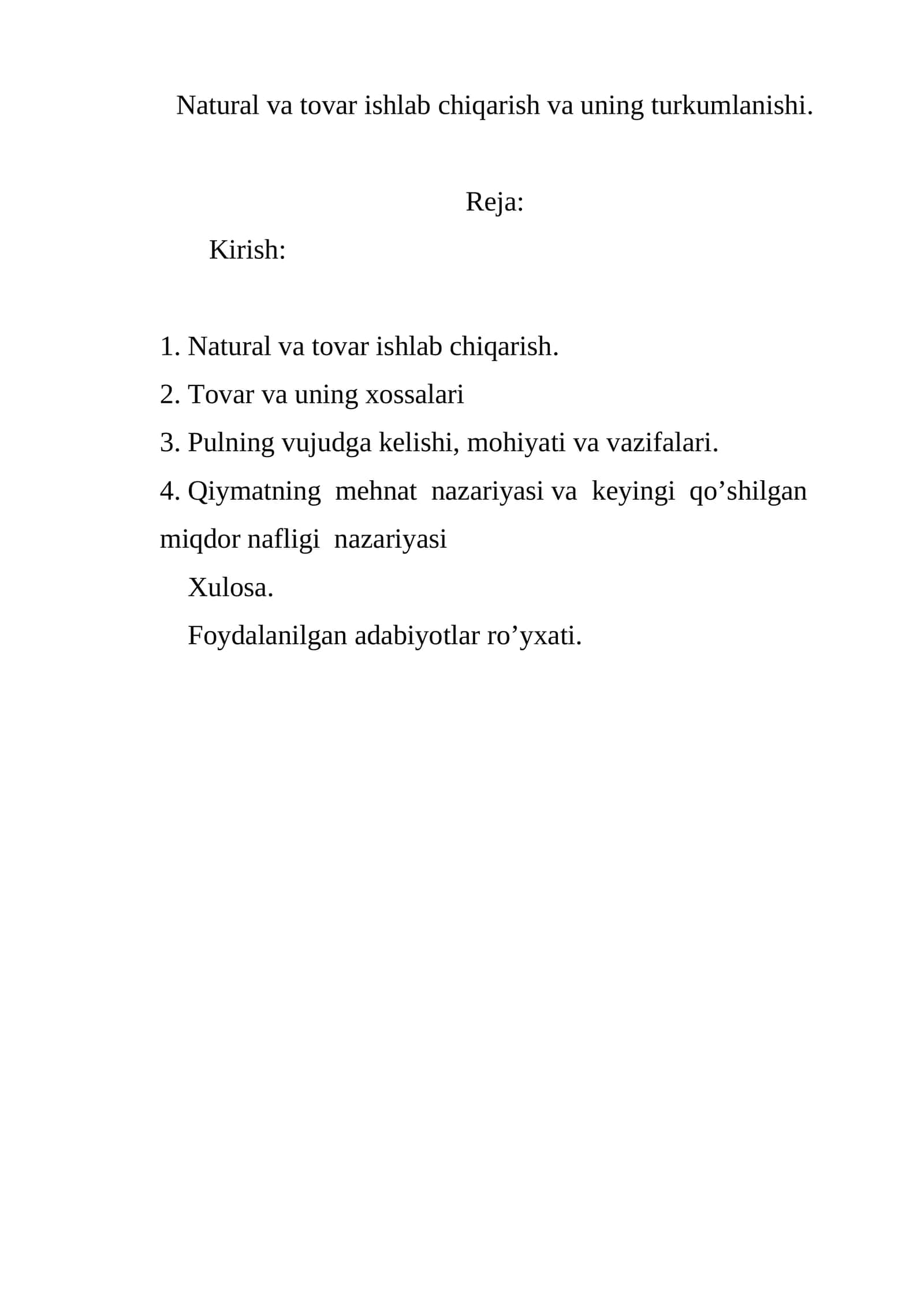 Natural va tovar ishlab chiqarish va uning turkumlanishi 1