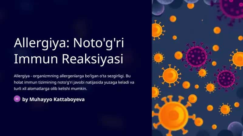 Allergiya: Noto'g'ri Immun Reaksiyasi