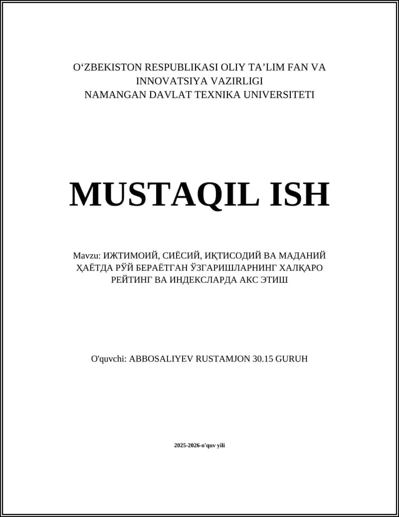 Ижтимоий, сиёсий, иқтисодий ва маданий ҳаётда рўй бераётган ўзгаришларнинг ҳалқаро рейтинг ва индексларда акс этиш 1