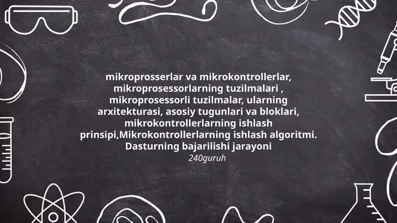 mikroprosserlar va mikrokontrollerlar 1