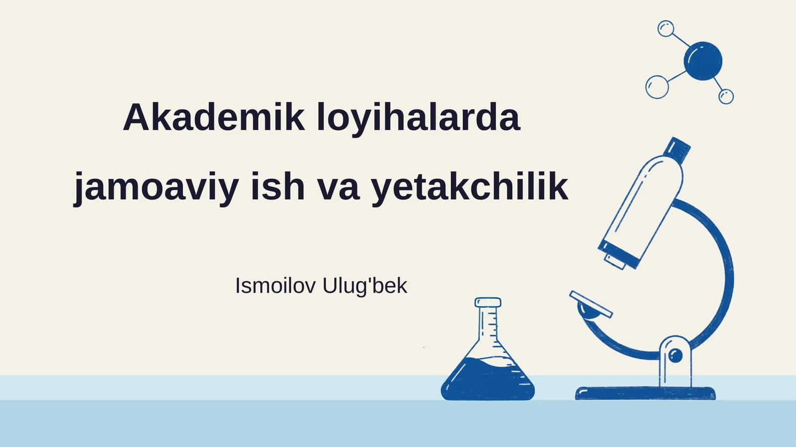Akademik loyihalarda jamoaviy ish va yetakchilik 1