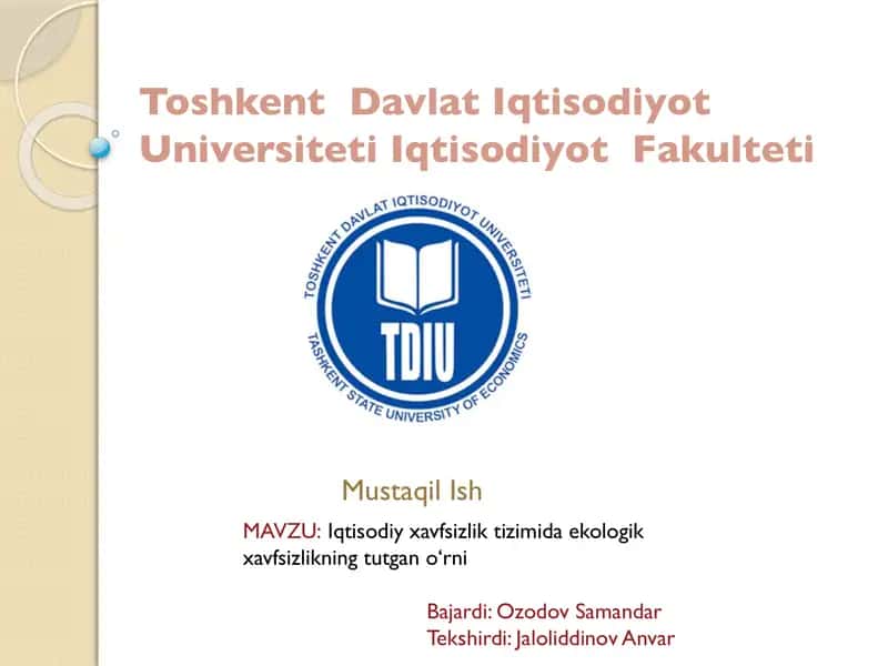 Iqtisodiy xavfsizlik tizimida ekologik xavfsizlikning tutgan o‘rni 1