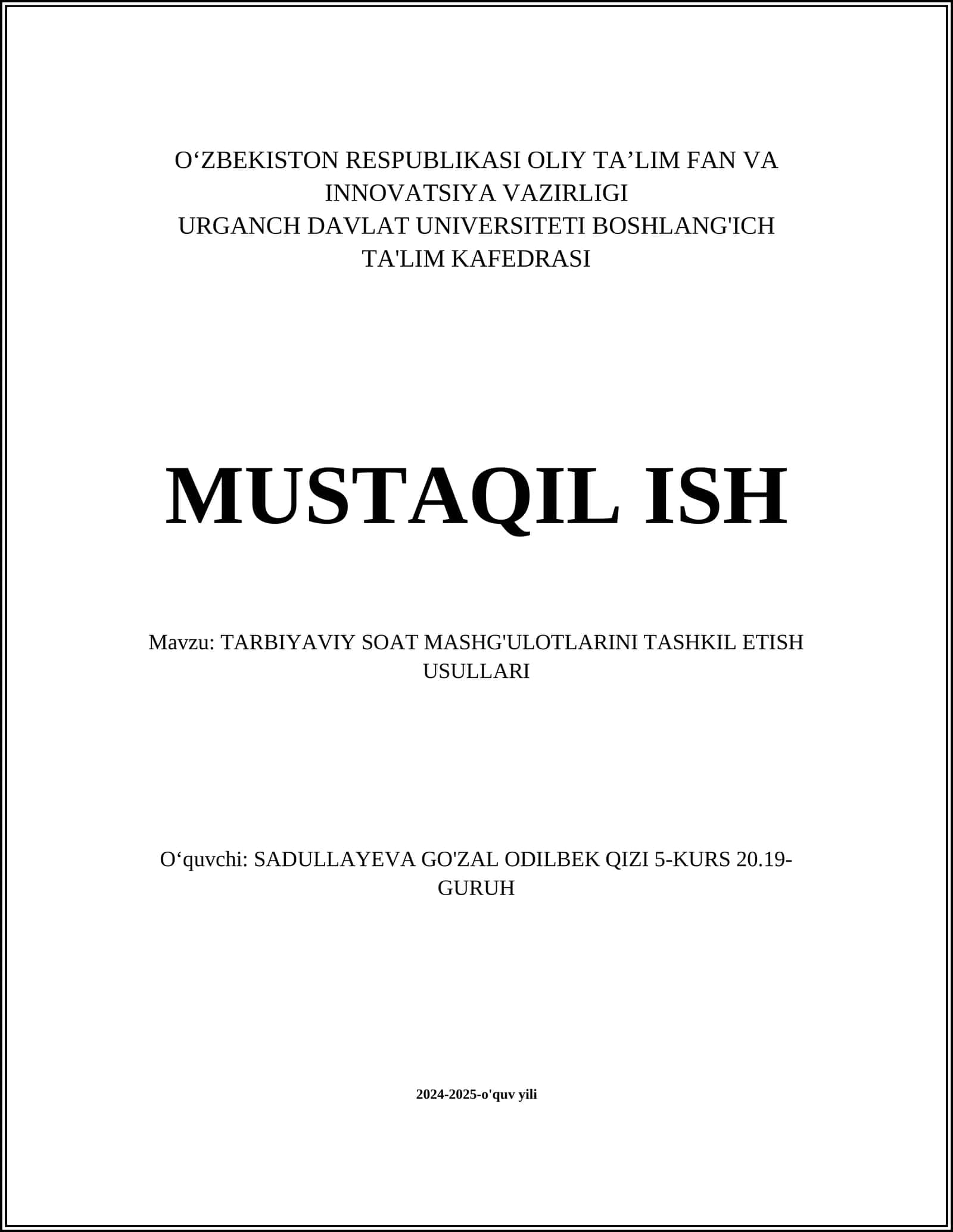 TARBIYAVIY SOAT MASHG'ULOTLARINI TASHKIL ETISH USULLARI 1