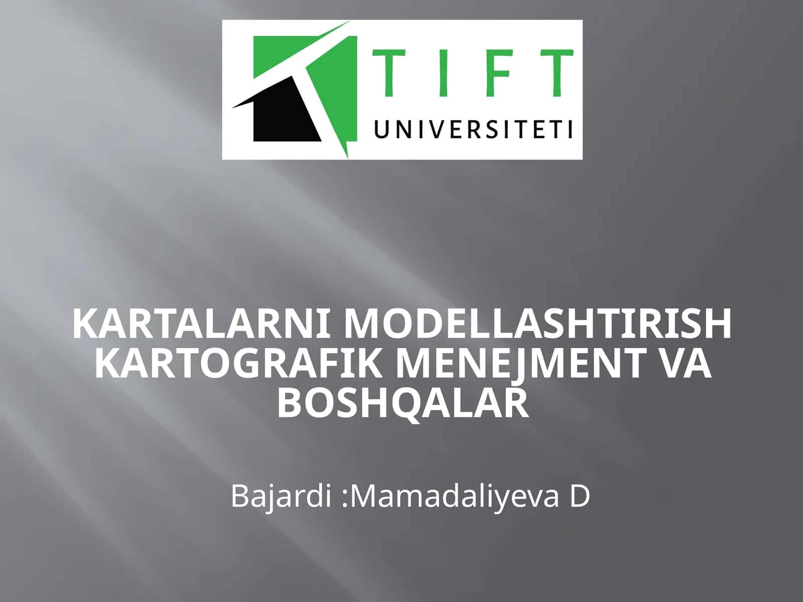 Kartalarni modellashtirish kartografik menejment va boshqalar 1