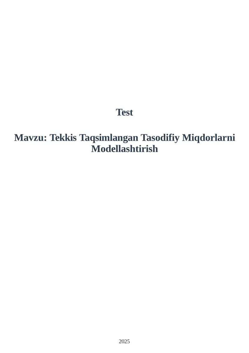 Tekkis Taqsimlangan Tasodifiy Miqdorlarni Modellashtirish 1