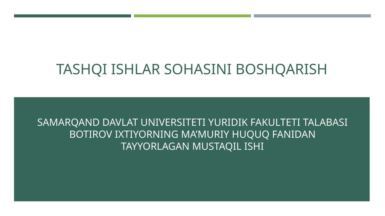 TASHQI ISHLAR SOHASINI BOSHQARISH 1