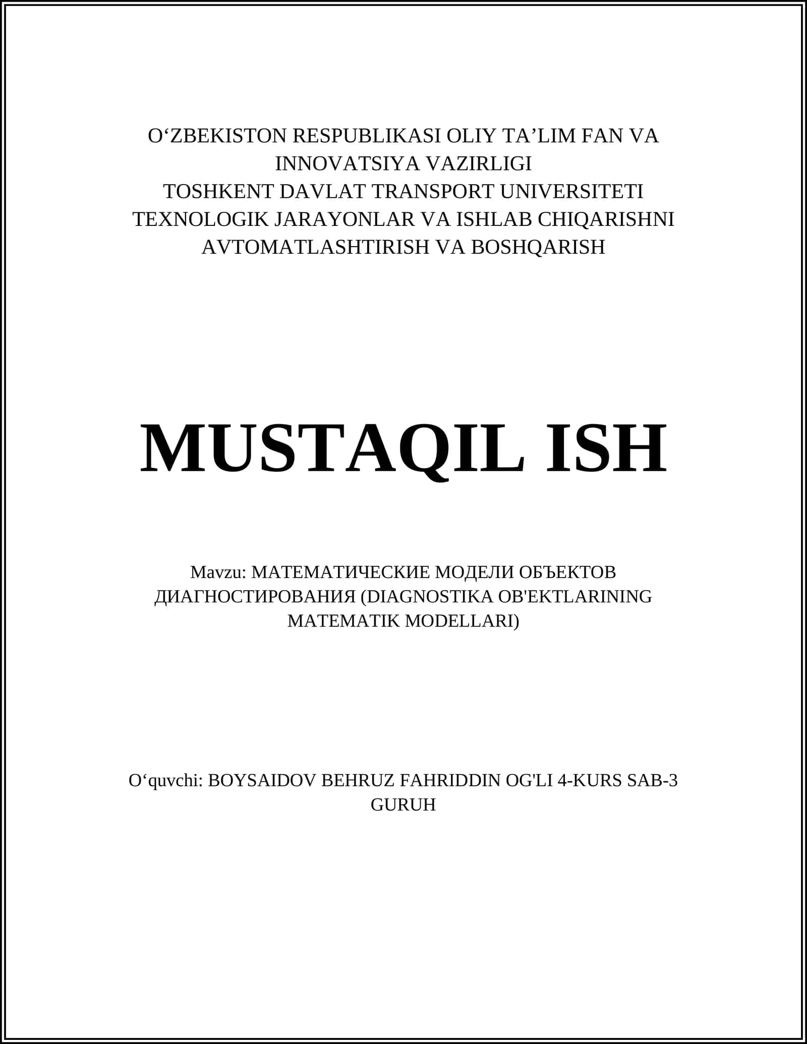 МАТЕМАТИЧЕСКИЕ МОДЕЛИ ОБЪЕКТОВ ДИАГНОСТИРОВАНИЯ (DIAGNOSTIKA OB'EKTLARINING MATEMATIK MODELLARI) 1