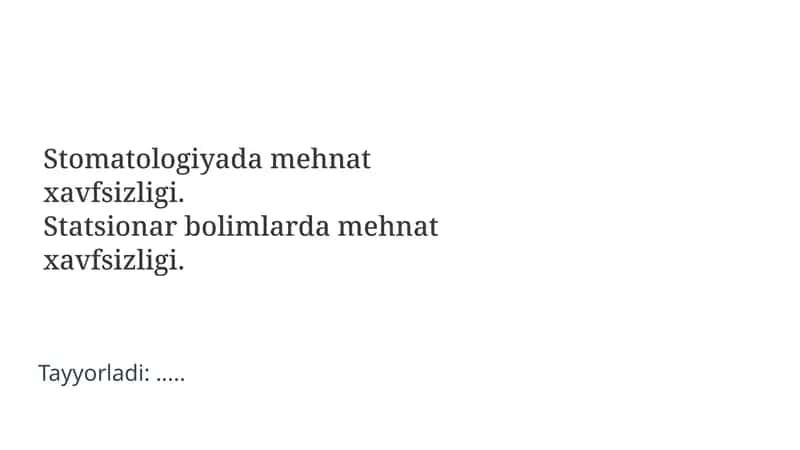 Stomatologiyada Mehnat Xavfsizligi 1