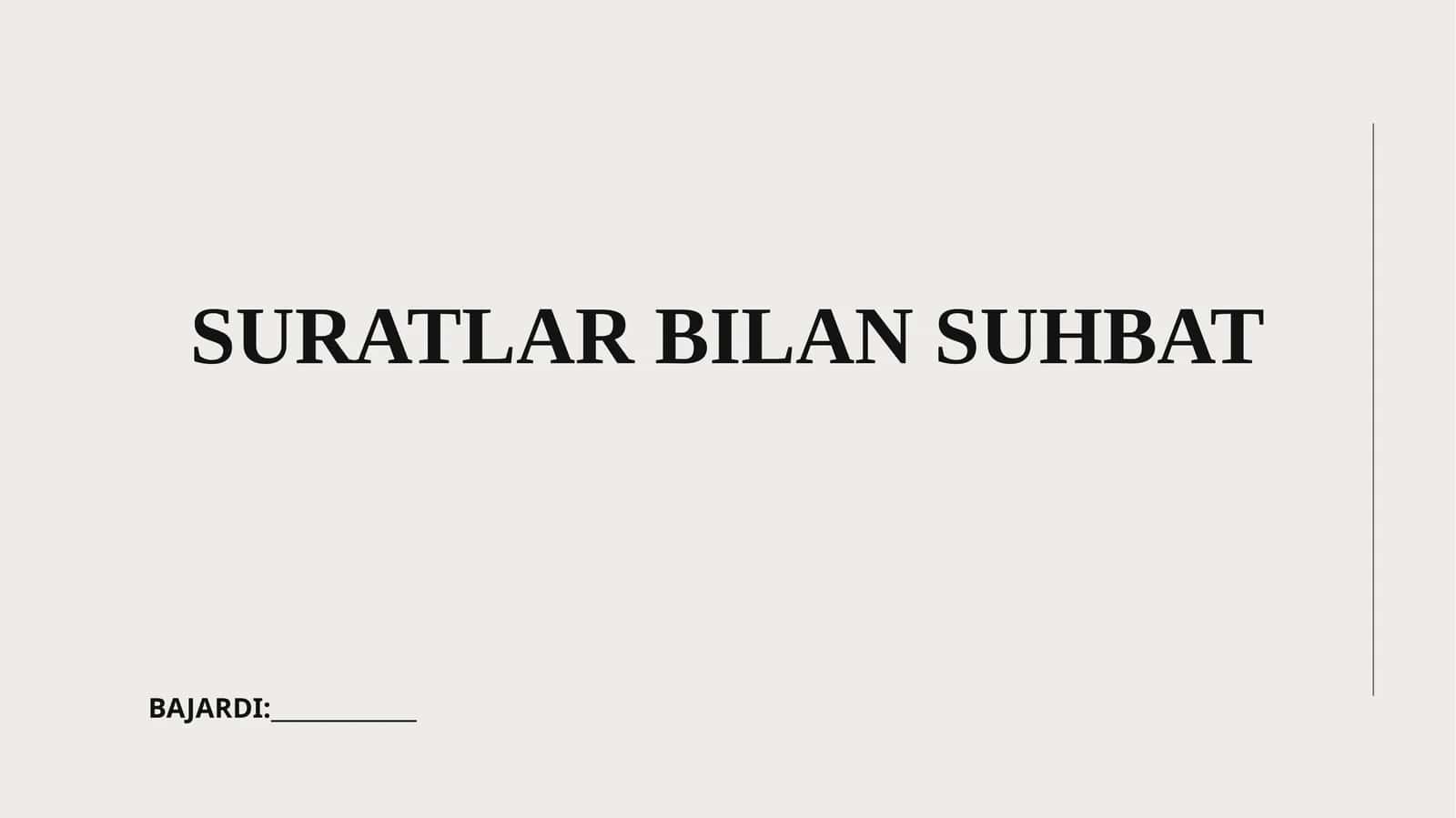 Suratlar bilan suhbat 1
