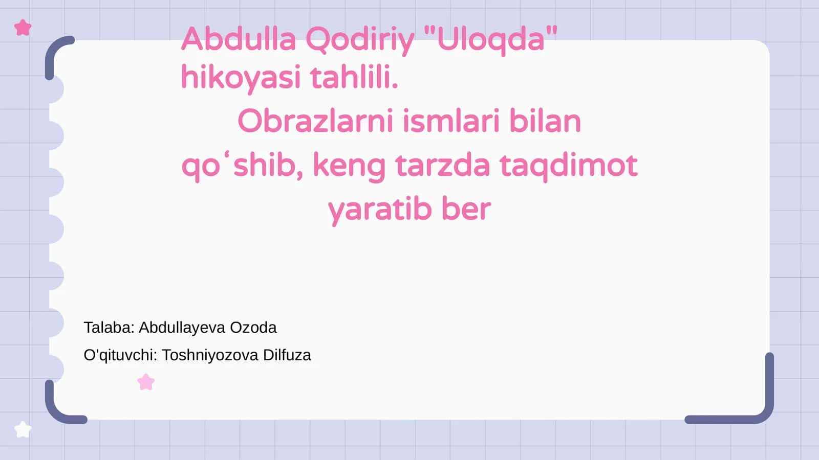 Abdulla Qodiriy "Uloqda" hikoyasi tahlili 1