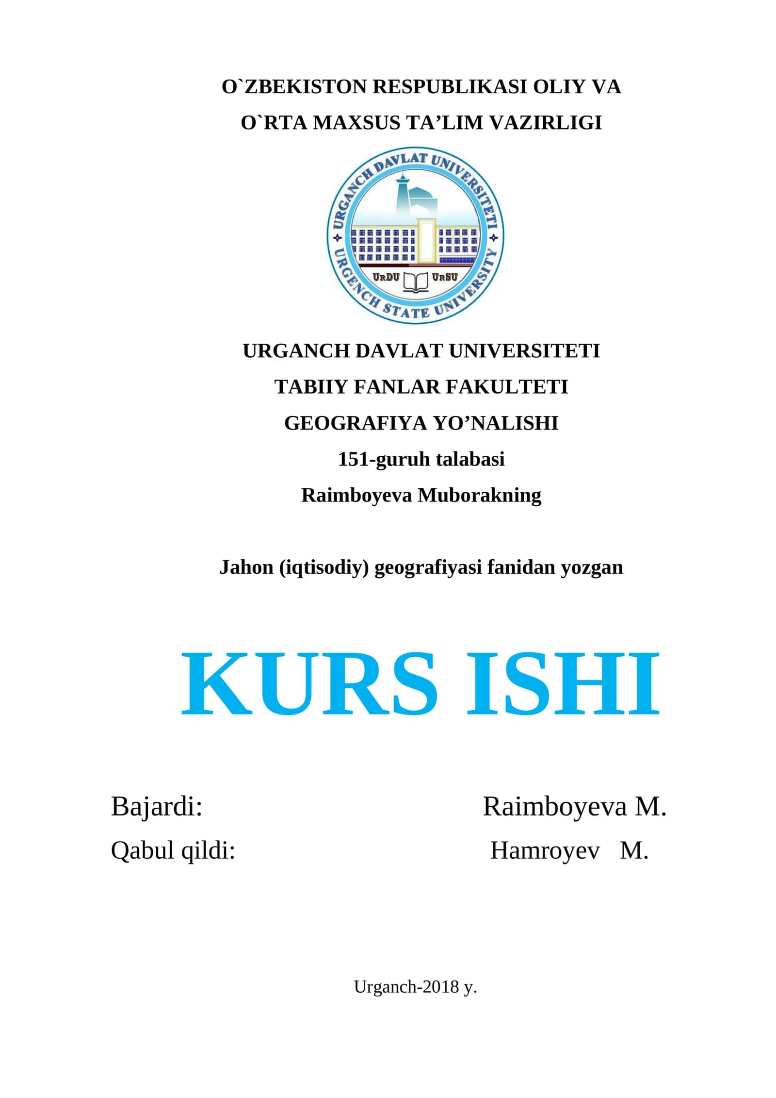 Jahon (iqtisodiy) geografiyasi fanidan yozgan KURS ISHI 1