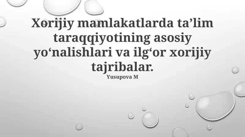 Xorijiy mamlakatlarda ta'lim taraqqiyoti 1