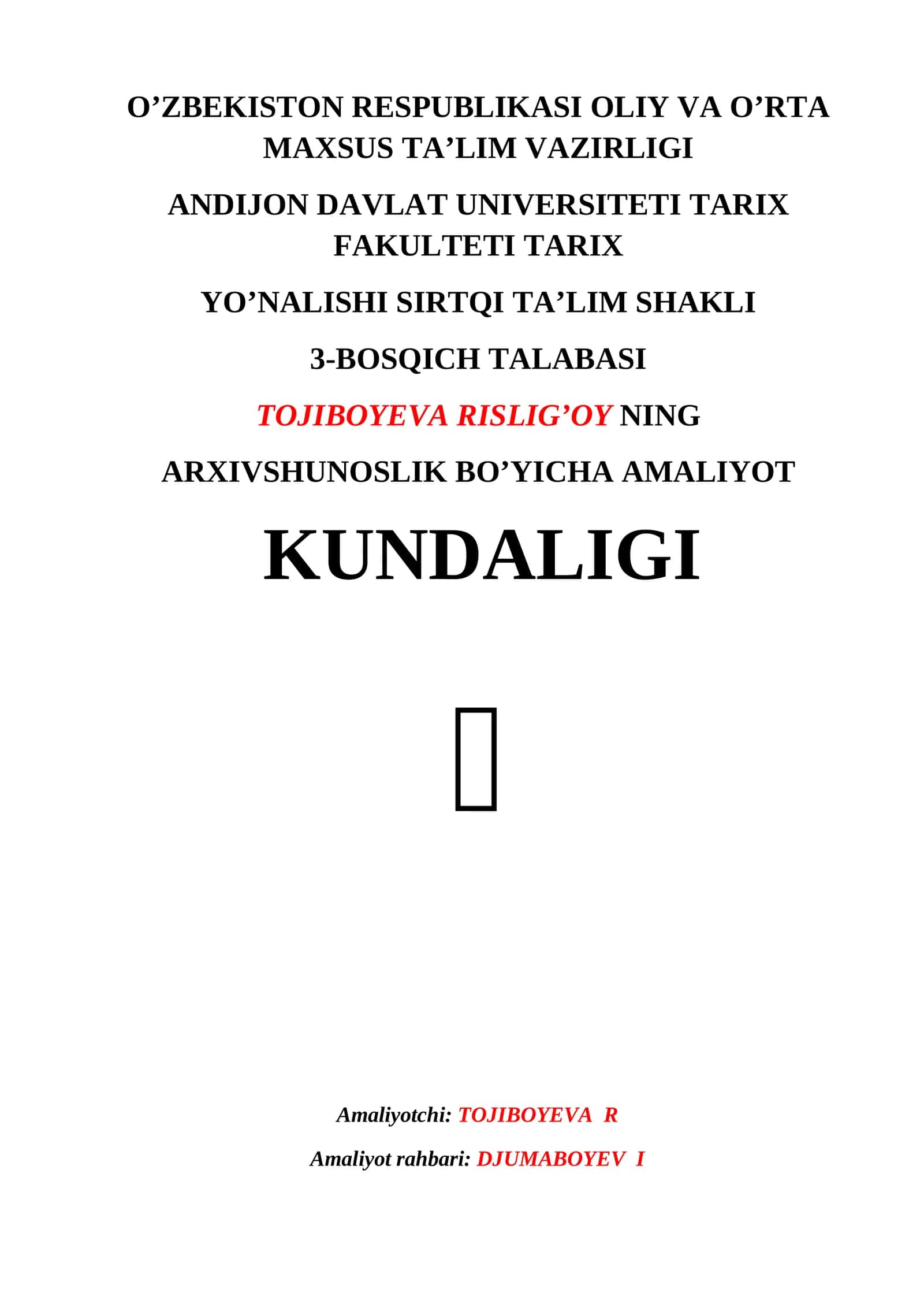 ARXIVSHUNOSLIK BO’YICHA AMALIYOT KUNDALIGI 1