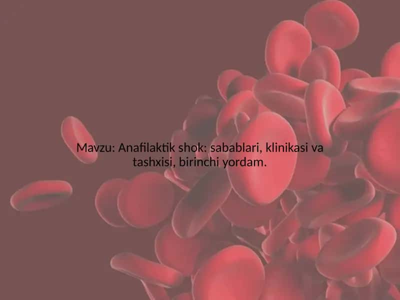 Anafilaktik shok: sabablari, klinikasi va tashxisi, birinchi yordam 1