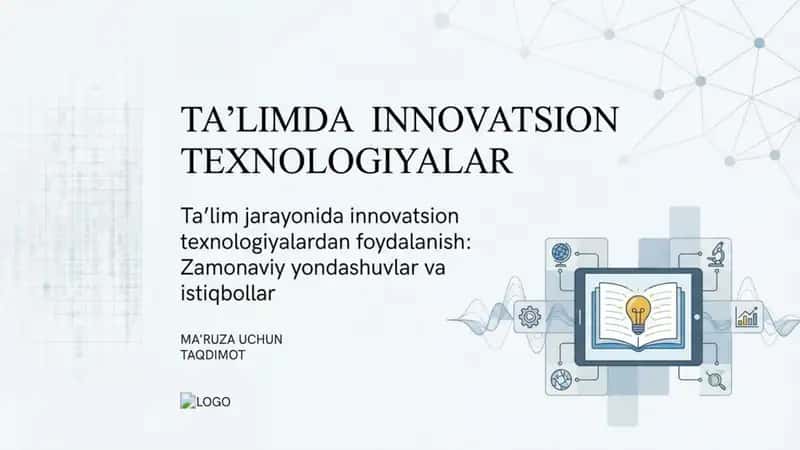 Ta'limda Innovatsion Texnologiyalardan foydalanish 1