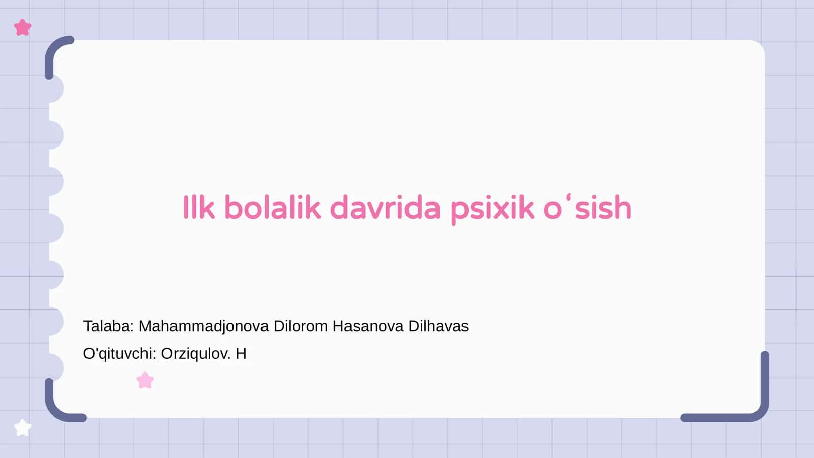 Ilk bolalik davrida psixik oʻsish 1