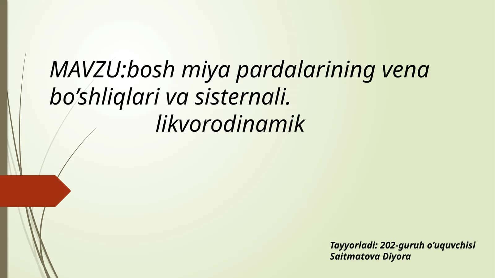 Bosh miya pardalarining vena bo’shliqlari va sisternali 1