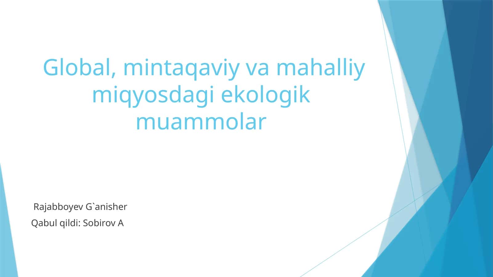 Ekologik muammolar va hal qilish yo'llari 1