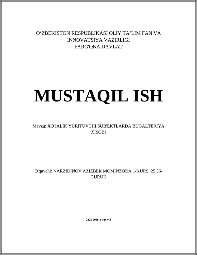XO'JALIK YURITUVCHI SUB'EKTLARDA BUGALTERIYA XISOBI 1