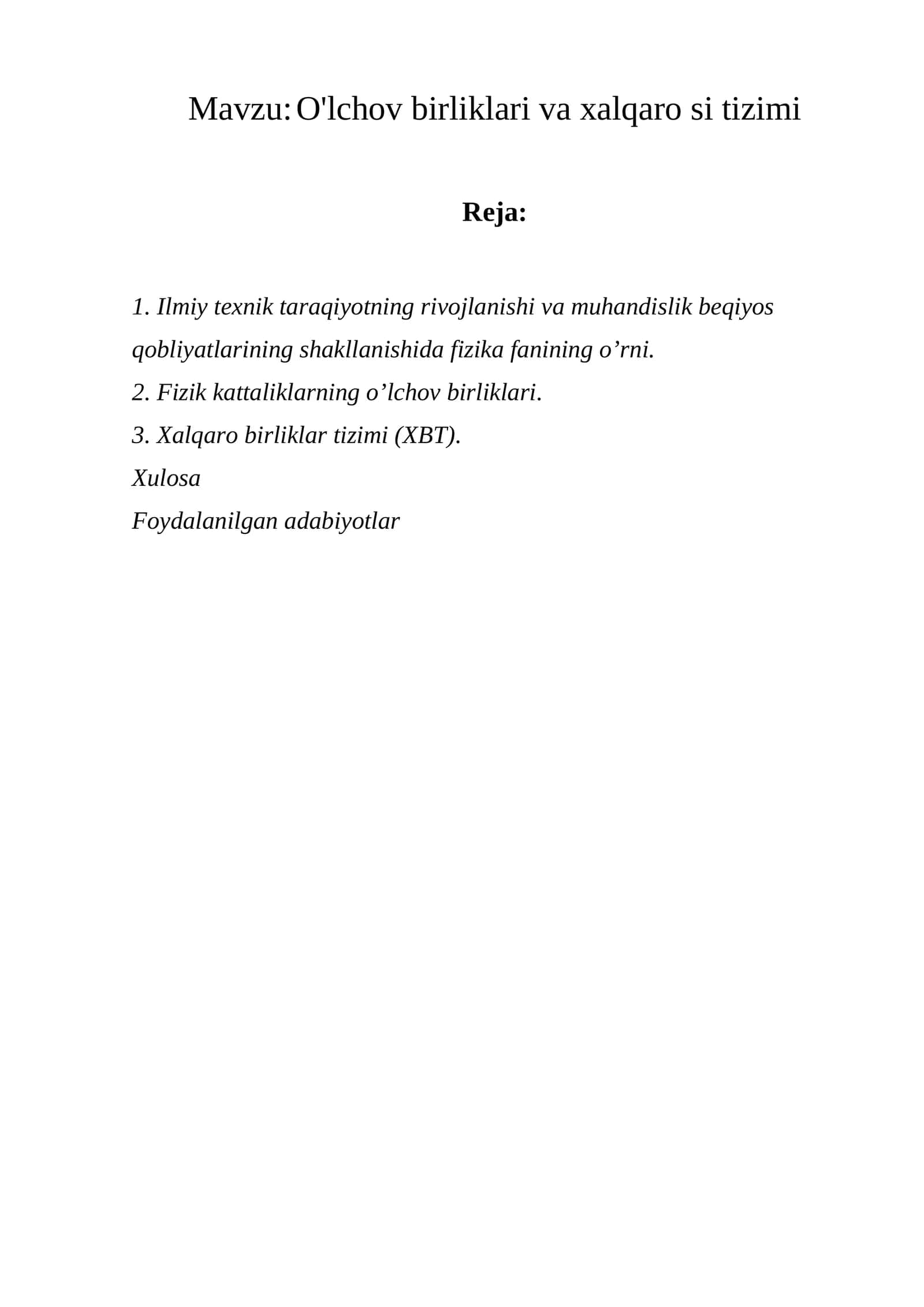 O'lchov birliklari va xalqaro si tizimi 1