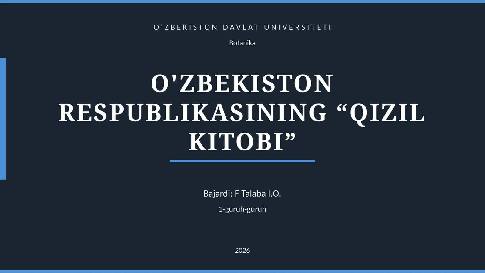 O'ZBEKISTON RESPUBLIKASINING “QIZIL KITOBI” 1