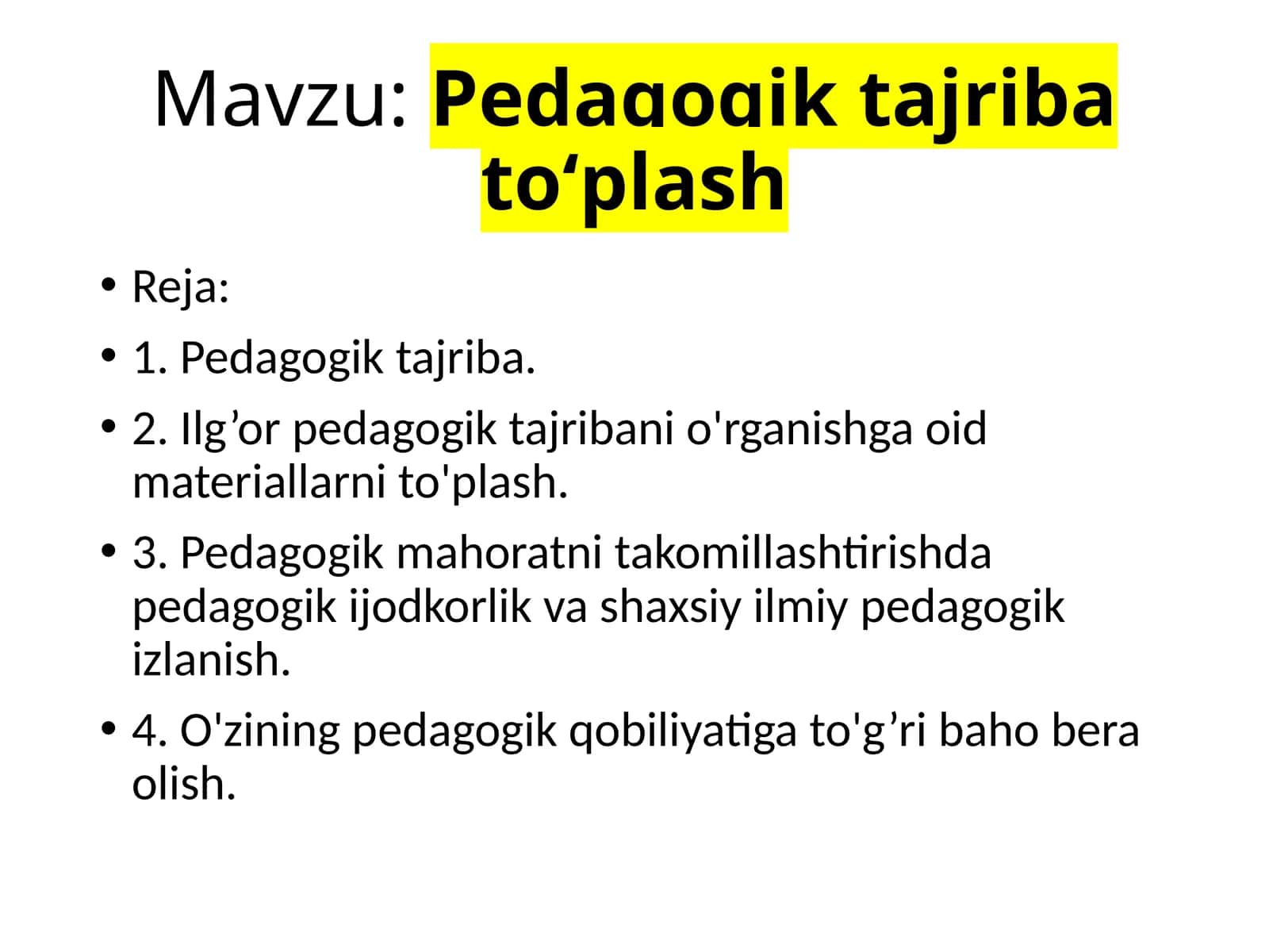Pedagogik tajribatoʻplash 1