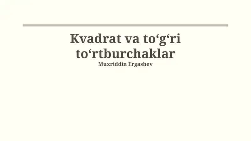 Kvadrat va To'rtburchak Ta'riflari 1
