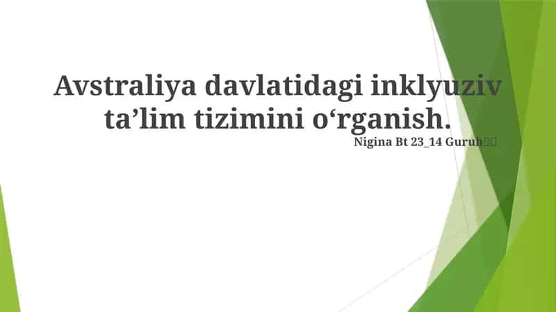 Avstraliya davlatidagi inklyuziv taʼlim tizimini oʻrganish 1