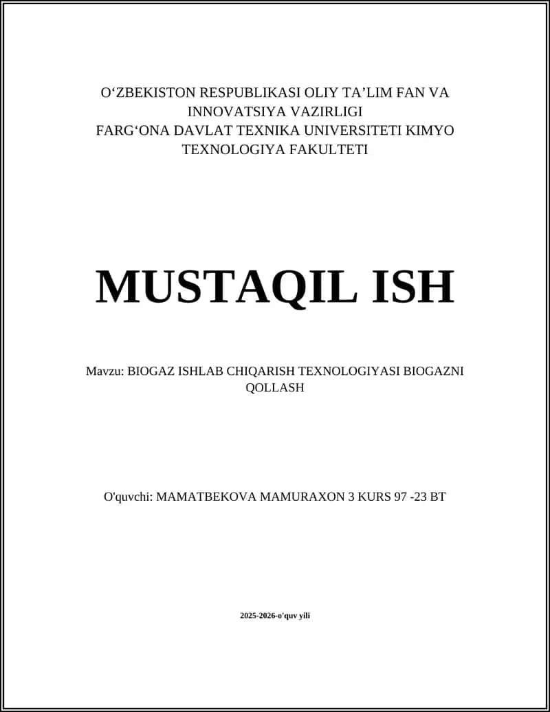 BIOGAZ ISHLAB CHIQARISH TEXNOLOGIYASI BIOGAZNI QOLLASH 1