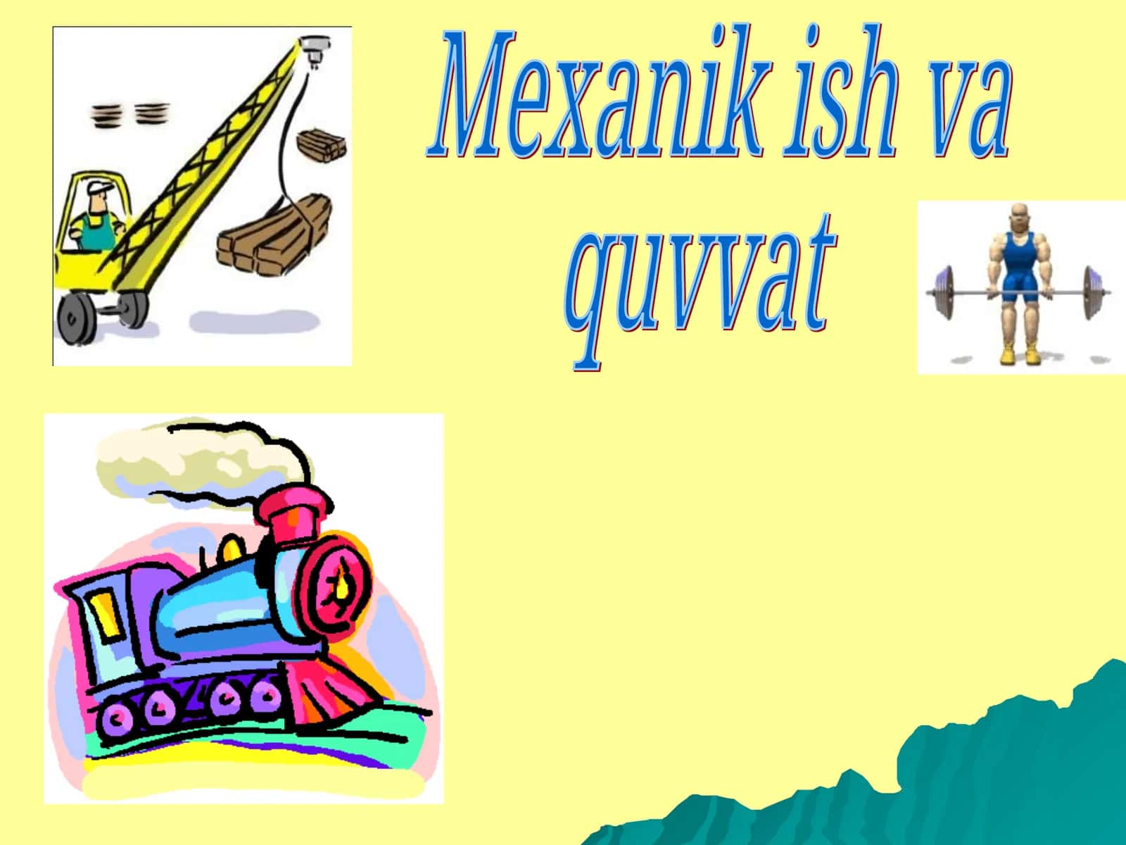 Mexanik ish va quvvat 1