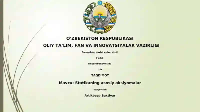 Statikaning asosiy aksiyomalar