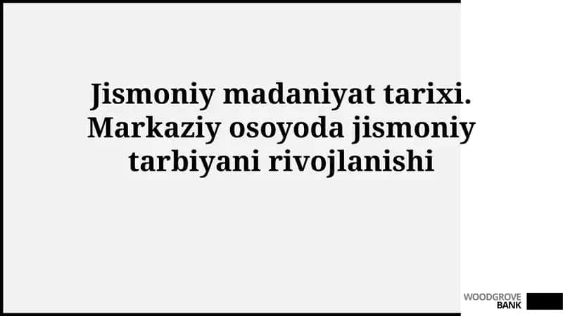 Jismoniy madaniyat tarixi 1