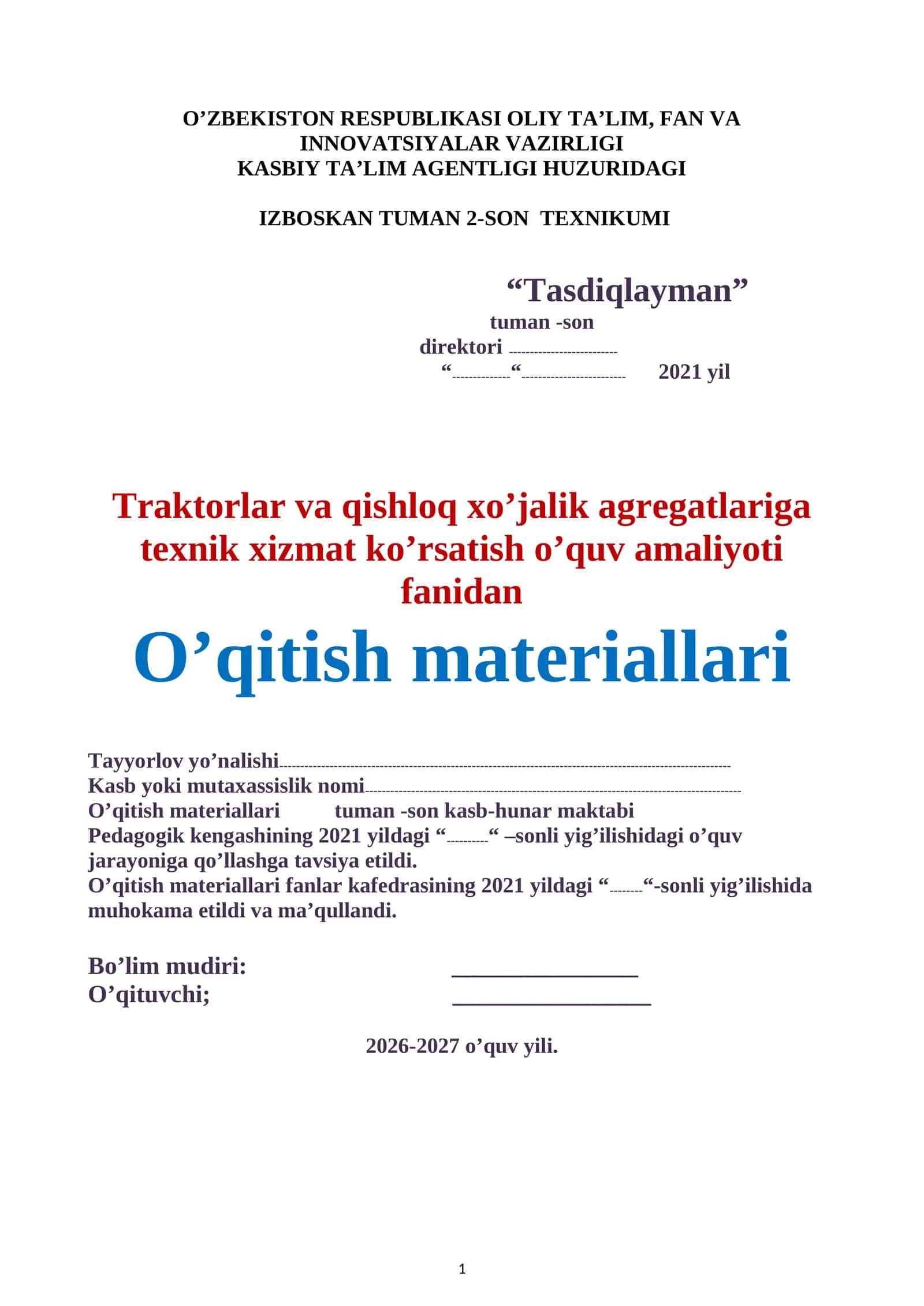 Traktorlar va qishloq xo’jalik agregatlariga  texnik xizmat ko’rsatish o’quv amaliyoti 1