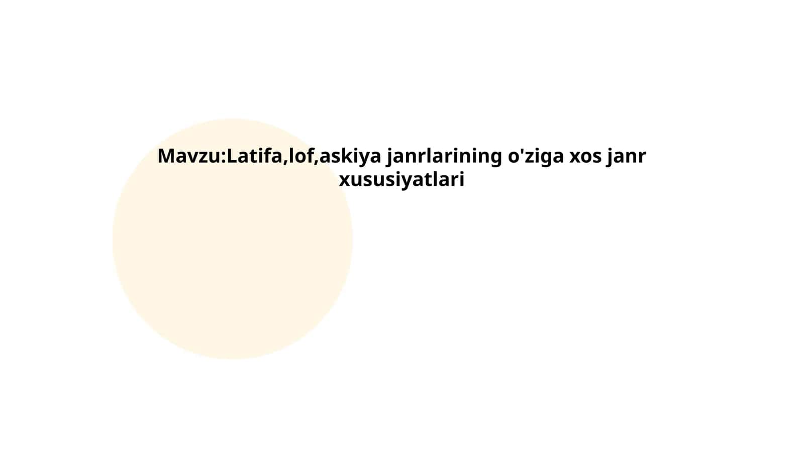 Latifa,lof,askiya janrlarining o'ziga xos janr xususiyatlari 1