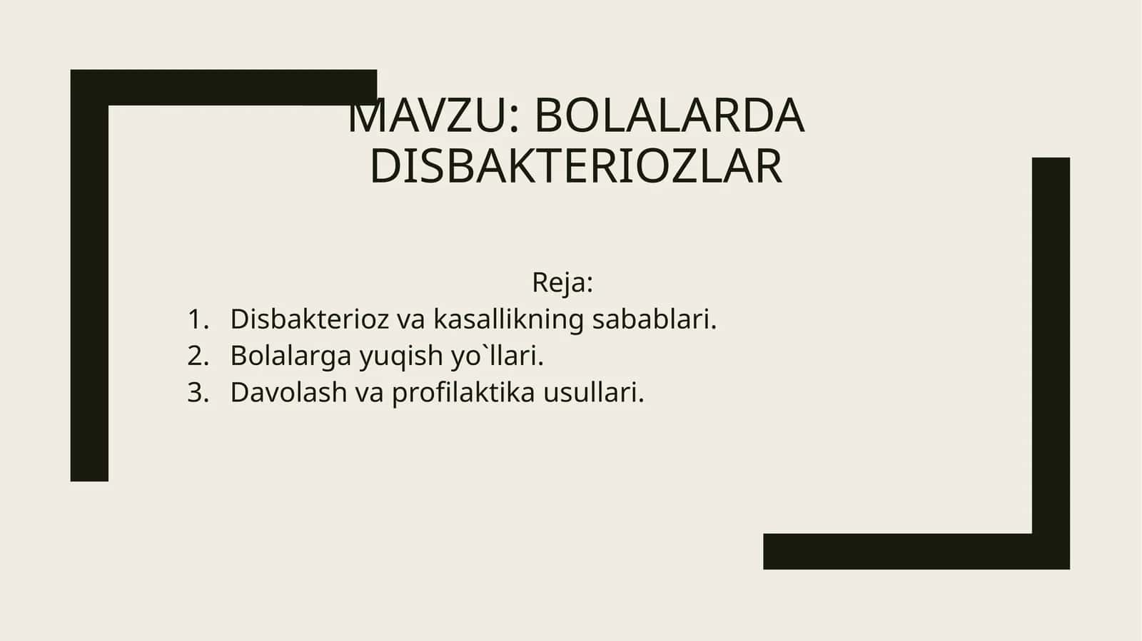 Bolalarda disbakteriozlar 1