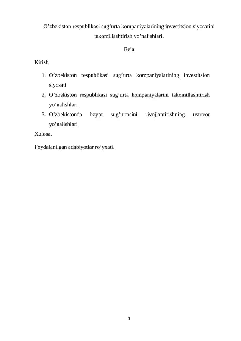 O’zbekiston respublikasi sug’urta kompaniyalarining investitsion siyosatini takomillashtirish yo’nalishlari 1