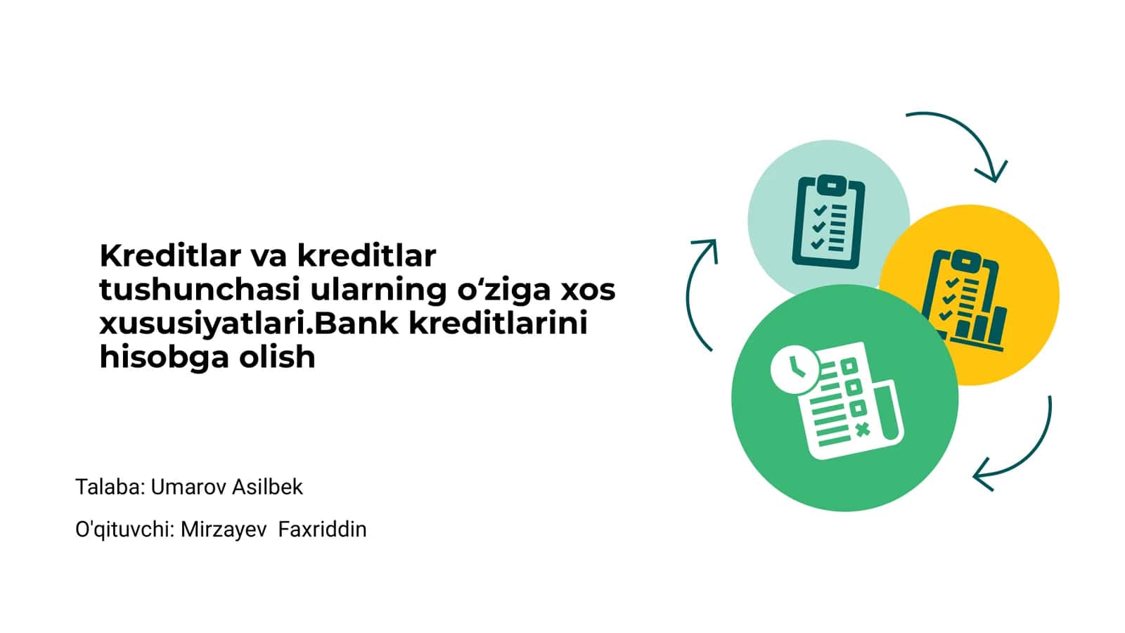 Kreditlar va kreditlarning o‘ziga xos xususiyatlar 1