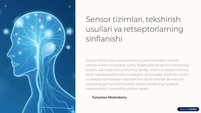 Sensor tizimlari, tekshirish usullari va retseptorlarning sinflanishi 1