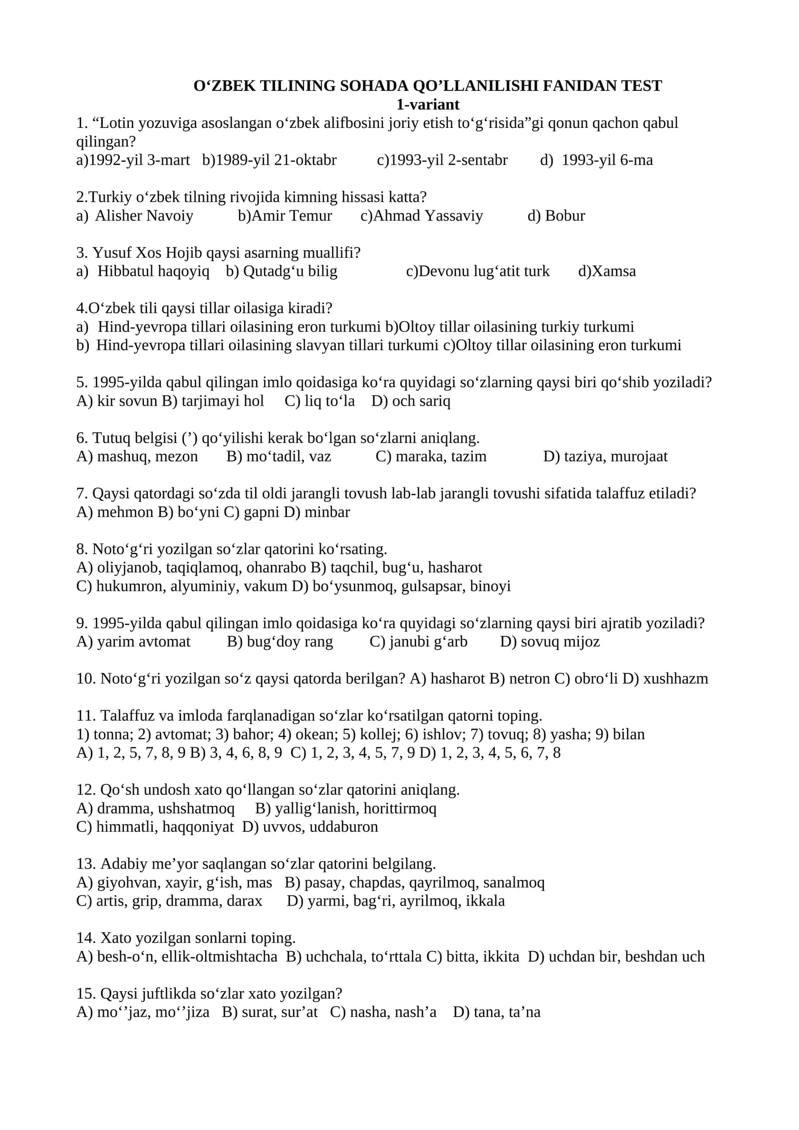 O‘ZBEK TILINING SOHADA QO’LLANILISHI FANIDAN TEST 1