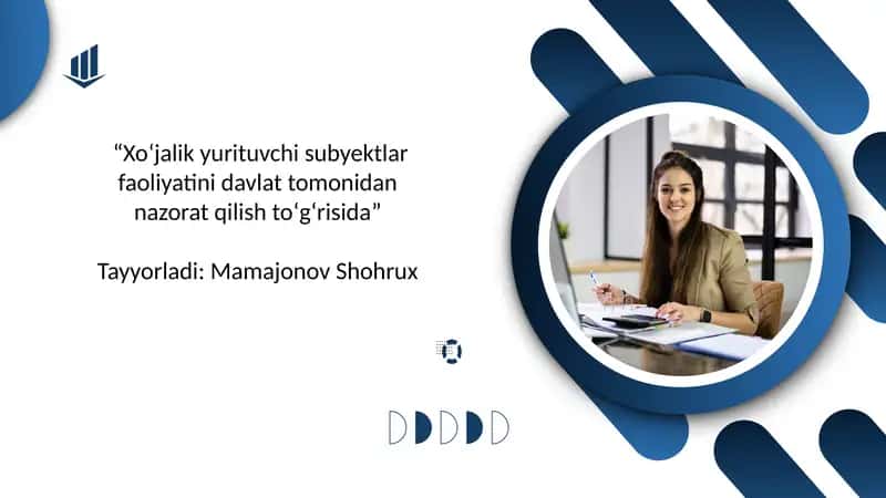 “Xoʻjalik yurituvchi subyektlar faoliyatini davlat tomonidan nazorat qilish toʻgʻrisida” 1