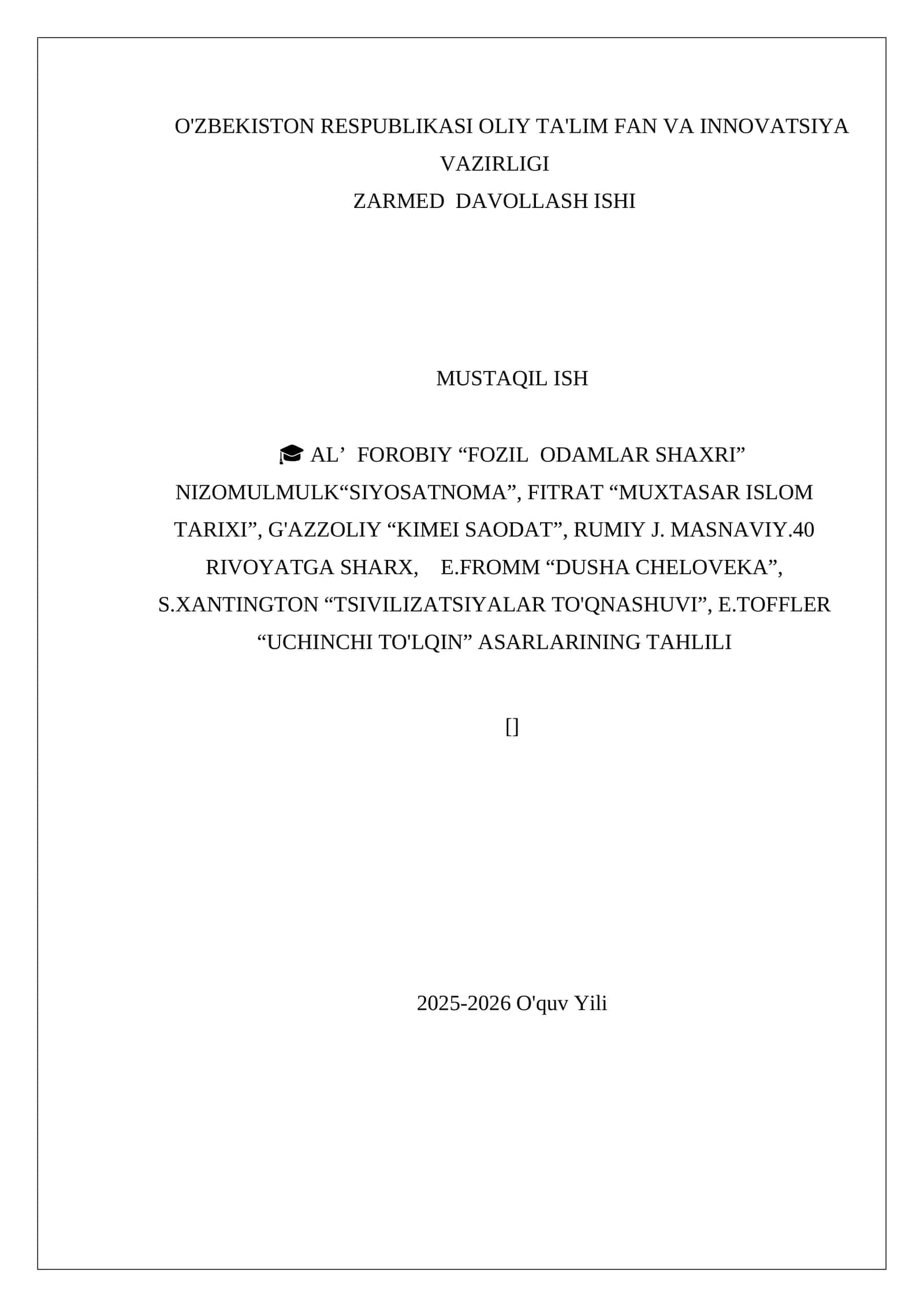 O'ZBEKISTON RESPUBLIKASI OLIY TA'LIM FAN VA INNOVATSIYA VAZIRLIGI ZARMED DAVOLLASH ISHI 1