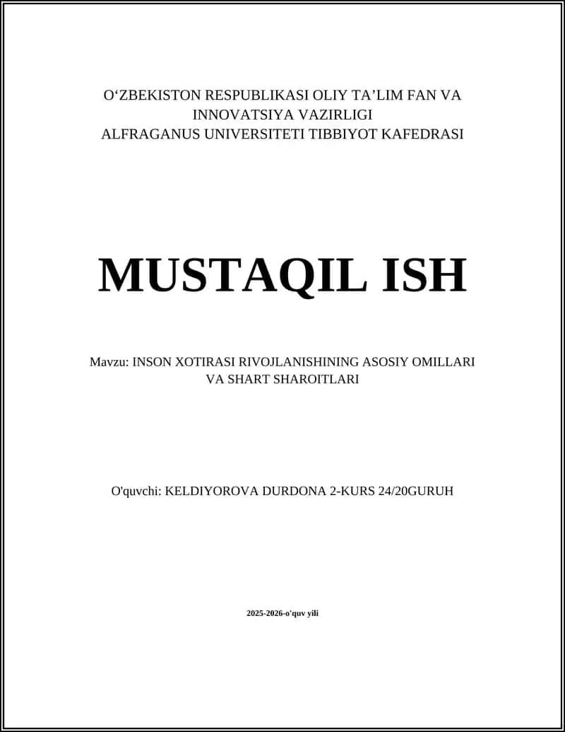 INSON XOTIRASI RIVOJLANISHINING ASOSIY OMILLARI VA SHART SHAROITLARI 1
