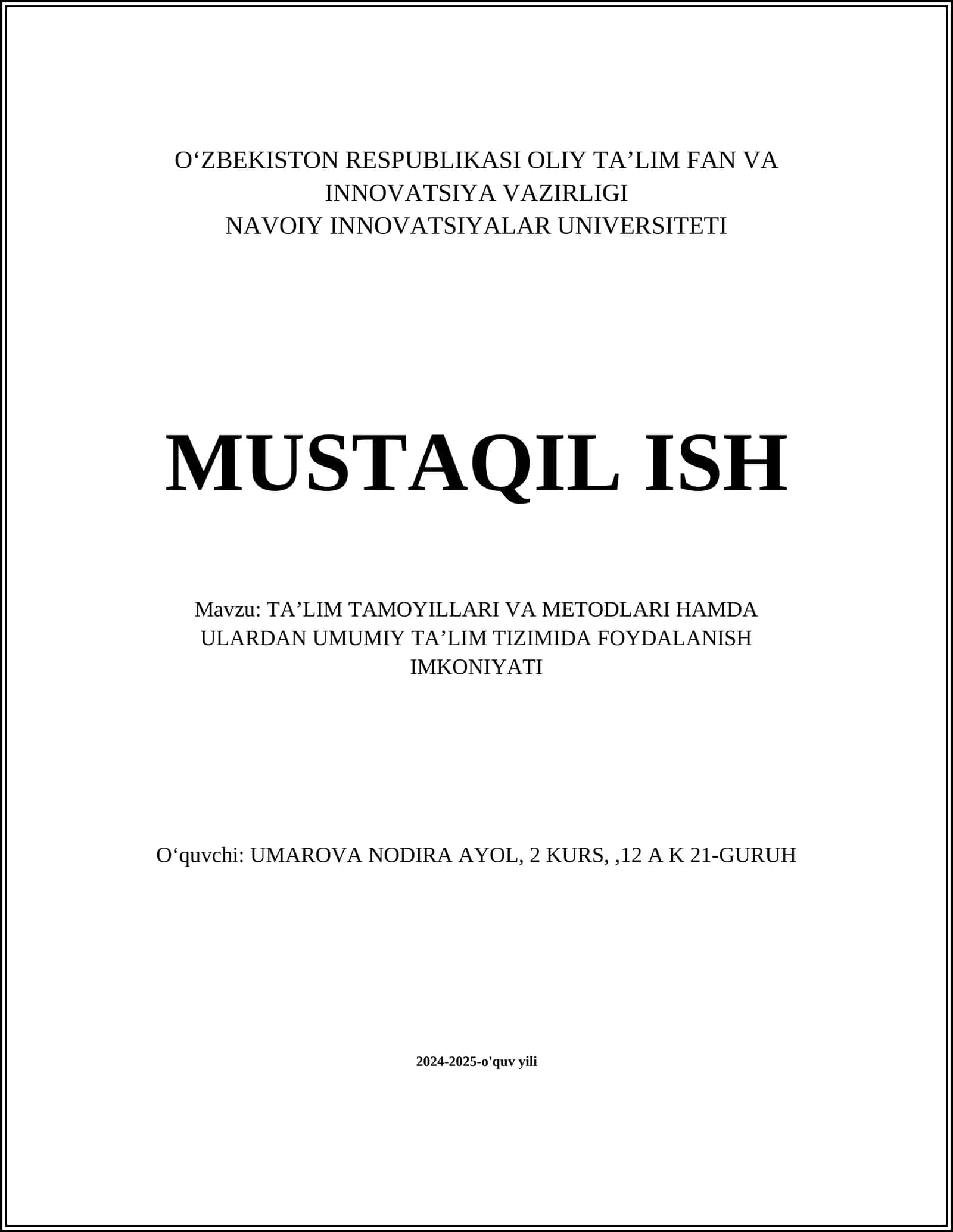 TAʼLIM TAMOYILLARI VA METODLARI HAMDA ULARDAN UMUMIY TAʼLIM TIZIMIDA FOYDALANISH IMKONIYATI 1