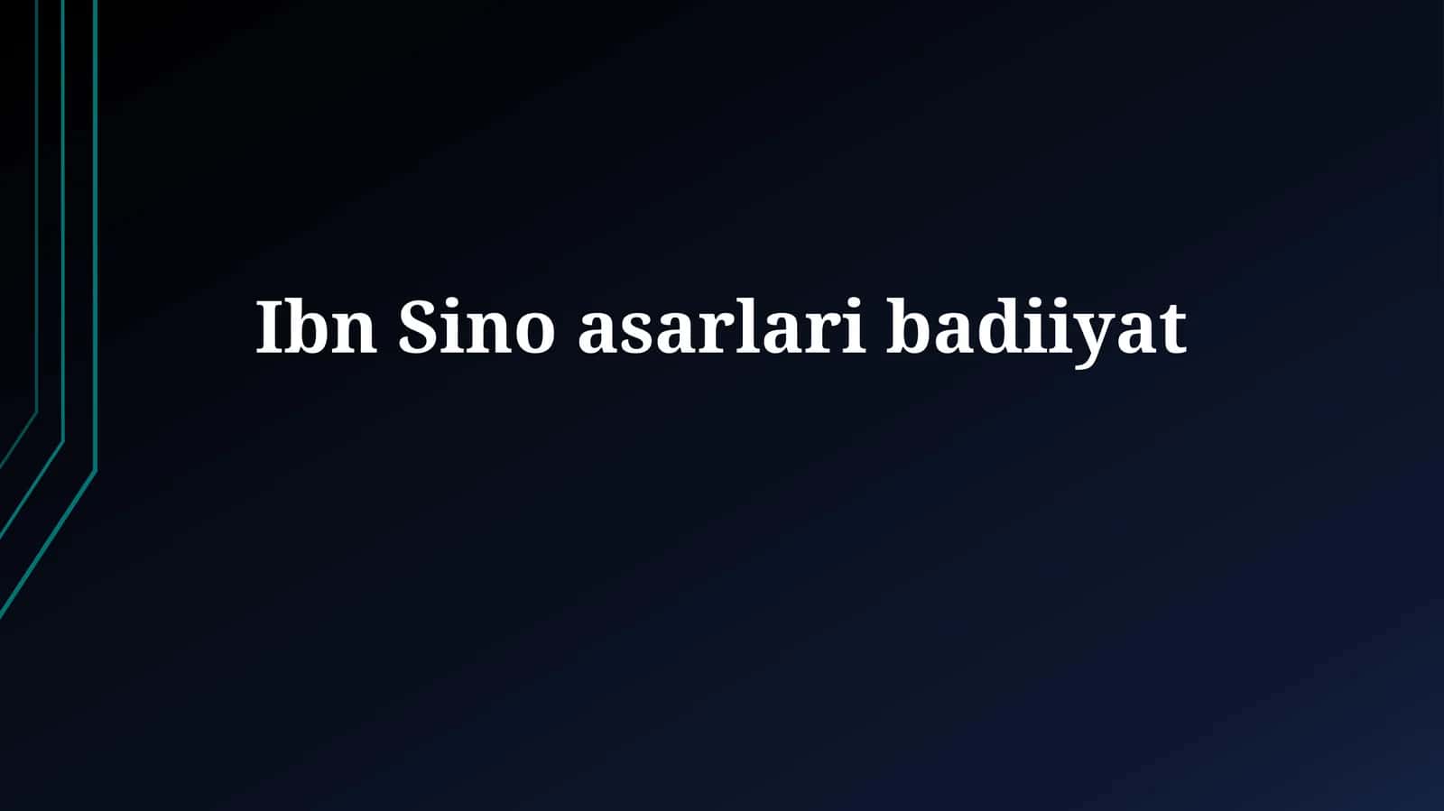 Ibn Sinoasarlaribadiiyat 1