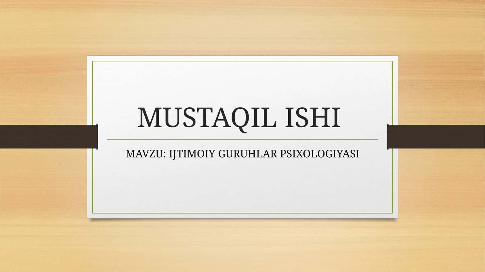 IJTIMOIY GURUHLAR PSIXOLOGIYASI 1