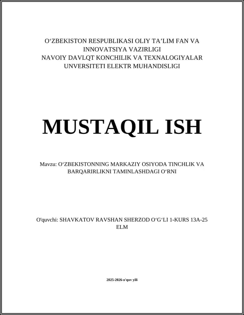 Oʻzbekistonning Markaziy Osiyoda Tinchlik va Barqarirlikni Taminlashdagi Oʻrni 1