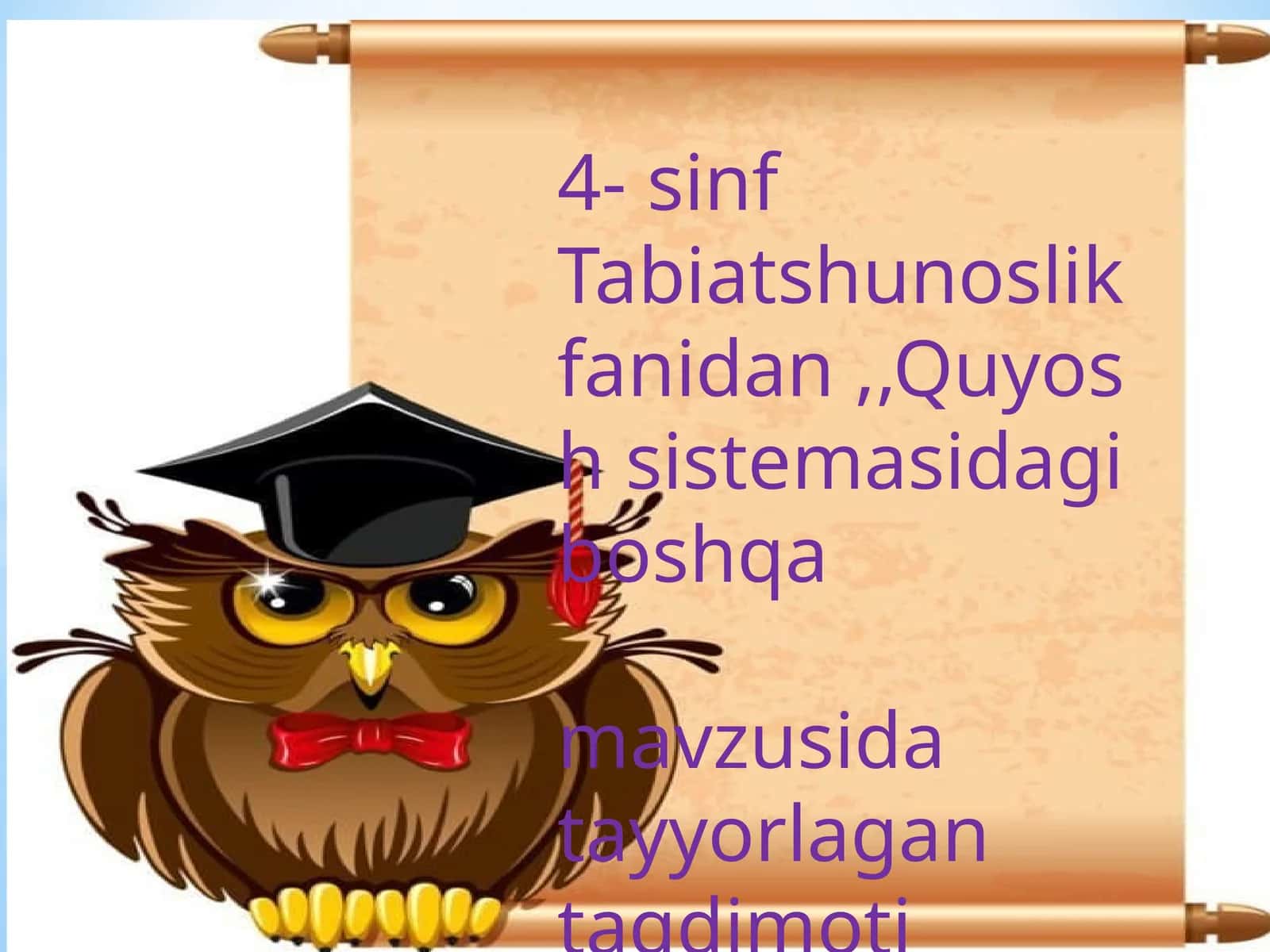 4-sinf Tabiatshunoslik Quyosh sistemasidagi osmon jismlari dars taqdimoti 1