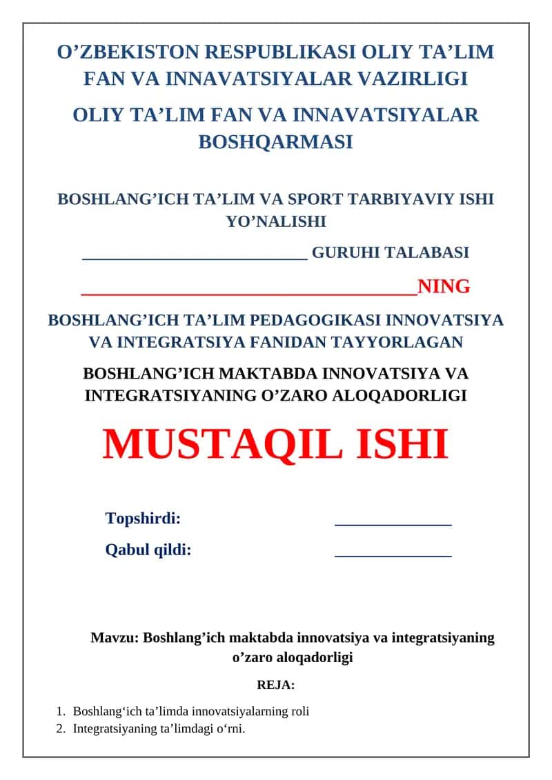 Boshlang’ich ta’limda innovatsiya va integratsiyaning o’zaro aloqadorligi 1